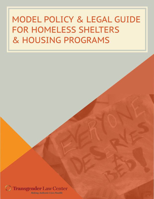 Model Policy & Legal Guide for Homeless Shelters and Housing Programs