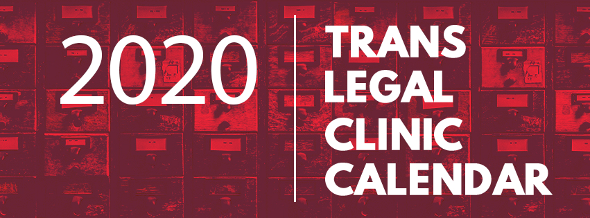 Text: "2020 Trans Legal Clinic Calendar"
