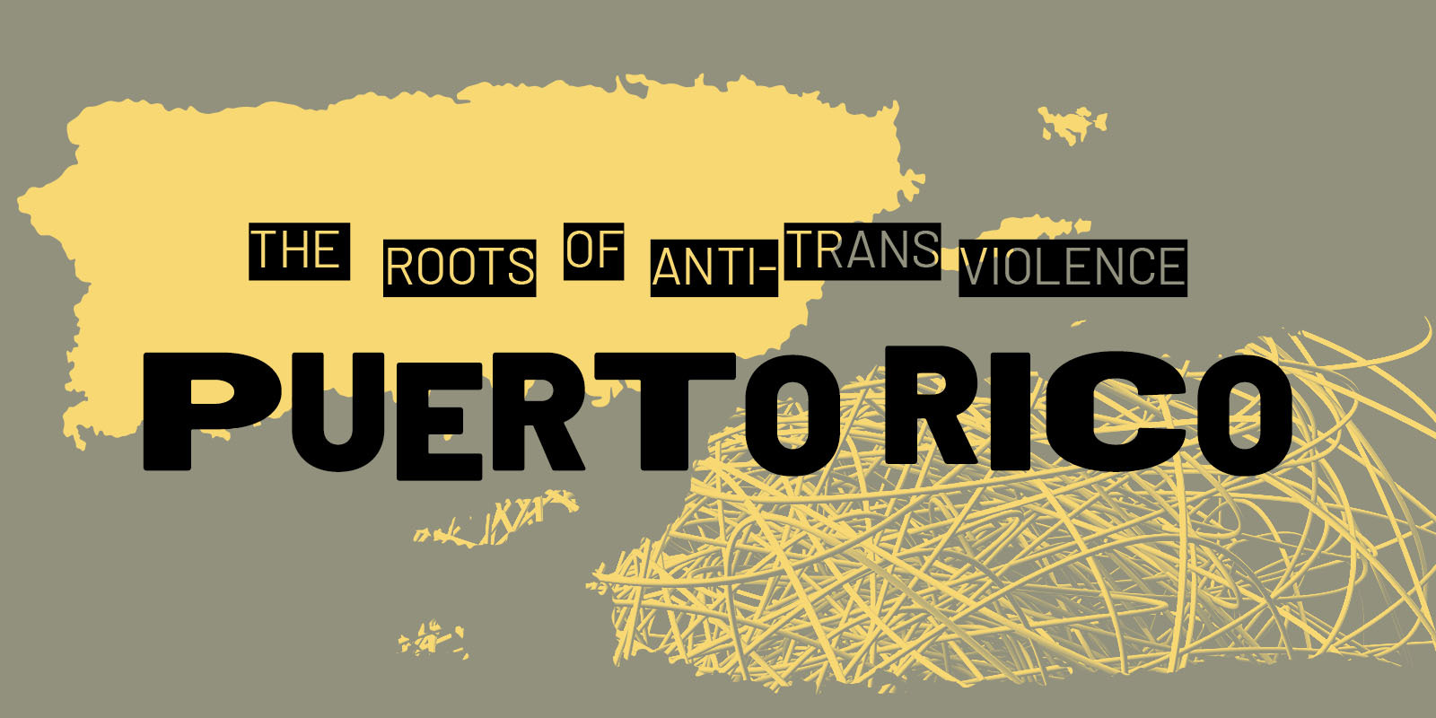 The Roots of Anti-Violence: Puerto Rico is set against an yellow background.