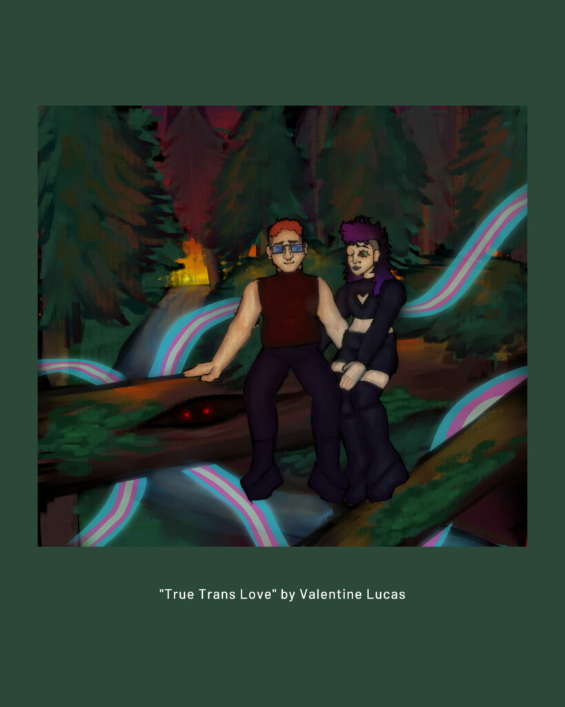 Two people in the woods. "True Trans Love" by Valentine Lucas.